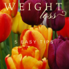 Weight Loss – 5 Tips