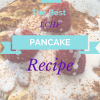 LCHF Pancake Recipe
